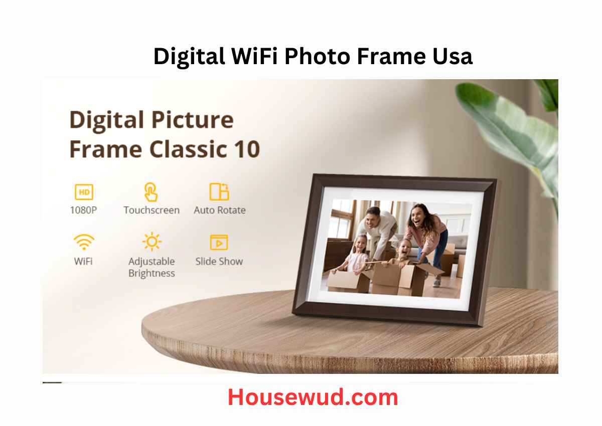 Benefits for Digital WiFi Photo Frame Usa